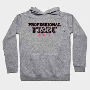 Professional Otaku Japanese Anime Fan Vintage Hoodie